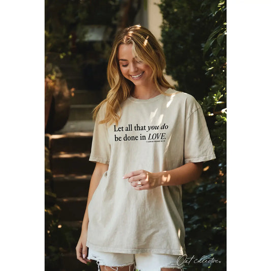 Let All You Do Be Done in Love Oversized Graphic Top